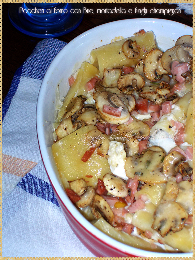 Paccheri al forno con Brie, mortadella e funghi champignon | Ricetta ed ...